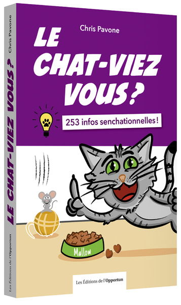 Image de Le chat-viez vous ? 253 infos senchationnelles !