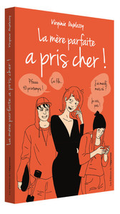 Image de La mère parfaite a pris cher !