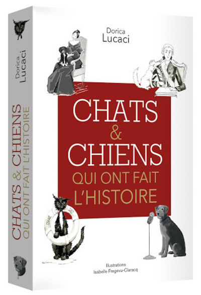 Picture of Chats et chiens qui ont fait l'Histoire