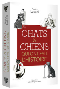 Picture of Chats et chiens qui ont fait l'Histoire