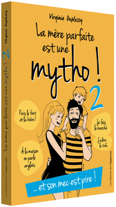 Picture of La mère parfaite est une mytho - tome 2