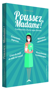 Picture of Poussez madame ! Confessions d'une sage-femme
