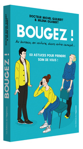 Image de Bougez ! Au bureau, en voiture, dans votre canapé...