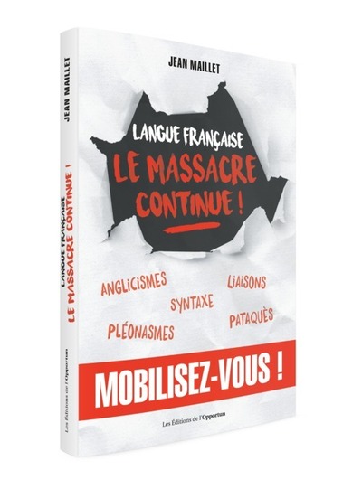Picture of Langue française - Le massacre continue !