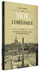 Image de Moi, l'obélisque de la Concorde