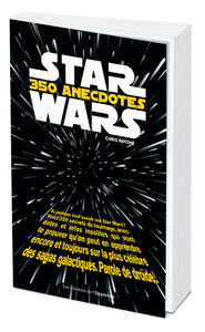 Image de Star Wars : 350 anecdotes