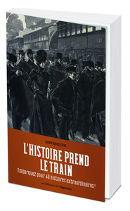 Picture of L'histoire prend le train