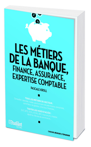 Picture of Les métiers de la banque, finance, assurance, expertise comptable
