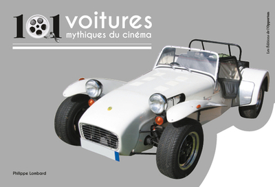 Image de 101 voitures mythiques du cinéma