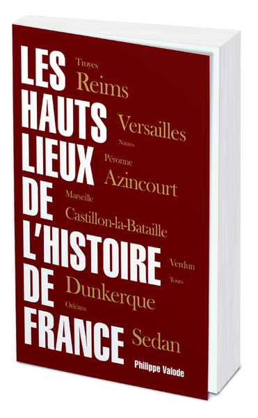 Picture of Les Hauts lieux de l'Histoire de France