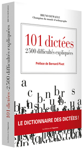 Picture of 101 dictées - 2500 difficultés expliquées