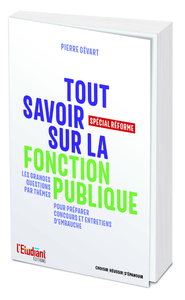 Picture of Tout savoir sur la fonction publique - Spécial réforme