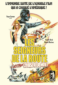 Picture of Les Seigneurs de la route - L'Ultime course à la mort