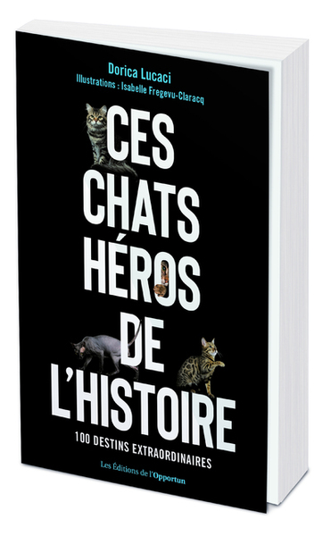 Picture of Ces chats héros de l'histoire