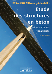 Image de Étude des structures en béton aux Eurocodes BTS, DUT (2012) - Référence