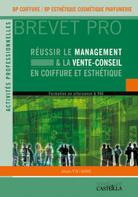 Image de Réussir le management et la vente-conseil en BP Coiffure et Esthétique Bac Pro - Manuel élève
