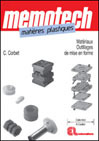 Picture of Mémotech Matières plastiques : matériaux et outillages de mise en forme Lycées Pro et polyvalents, STS, IUT (2009)