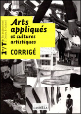 Picture of Arts appliqués et cultures artistiques 1re, Tle Bac Pro (2010) - Livre du professeur