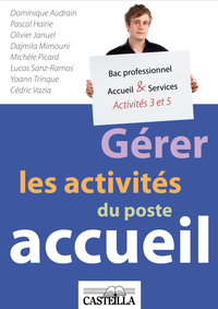 Picture of Gérer les activités du poste accueil A3/A5 Bac Pro ARCU - Pochette élève