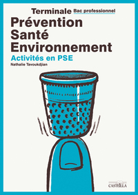 Picture of Prévention Santé Environnement (PSE) Tle Bac Pro - Pochette élève