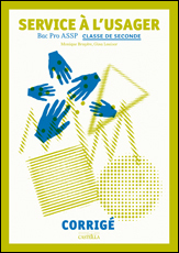 Picture of Services à l'usager 2de Bac Pro ASSP (2011) - Livre du professeur