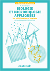 Picture of Biologie et microbiologie appliquées options "en structure" et "à domicile" 1re, Tle Bac Pro ASSP - Livre du professeur