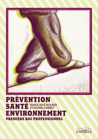 Picture of Prévention Santé Environnement (PSE) 1re Bac Pro - Manuel élève