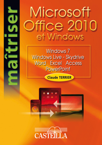 Picture of Maîtriser Microsoft Office 2010 et Windows (2011)