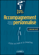 Picture of Accompagnement personnalisé 2de, 1re Bac Pro (2011) - Livre du professeur