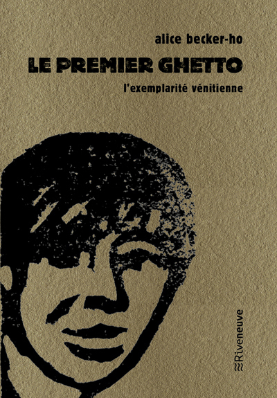 Picture of Le premier ghetto - L'exemplarité vénitienne