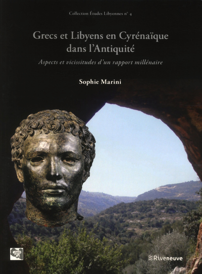 Image de Grecs et Libyens en Cyrénaïque dans l'Antiquité : aspects et vicissitudes d'un rapport millénaire