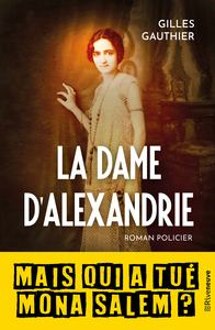 Image de La dame d'Alexandrie (mais qui a tué Mona Salem ?)