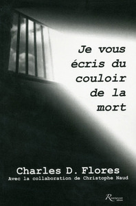 Picture of Je vous écris du couloir de la mort