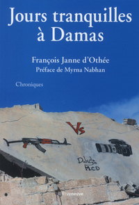 Image de Jours tranquilles à Damas