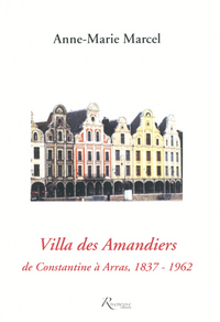 Picture of Villa des mandiers DE CONSTANTINE A ARRAS 1837-1962