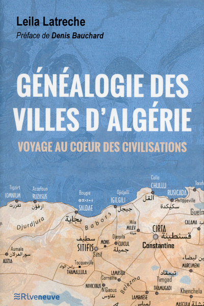 Image de Généalogie des villes d'Algérie : Voyage au coeur des civilisations