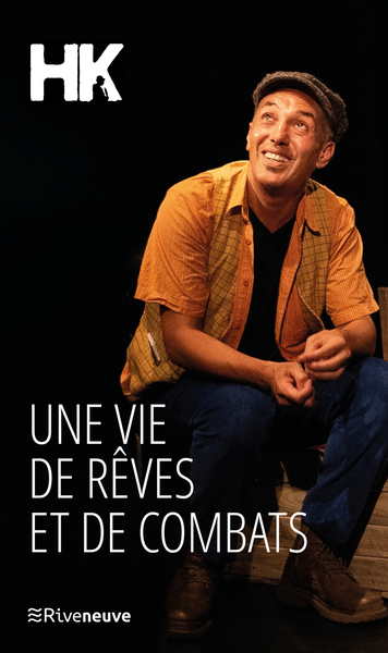 Image de Une vie de rêves et de combats