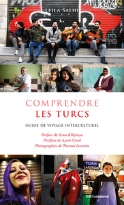 Image de Comprendre les Turcs - Guide de voyage interculturel