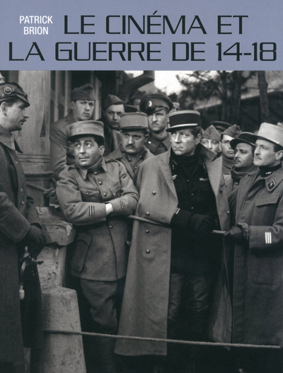 Image de Le cinéma et la guerre de 14-18