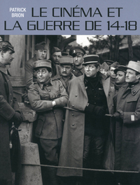 Image de Le cinéma et la guerre de 14-18