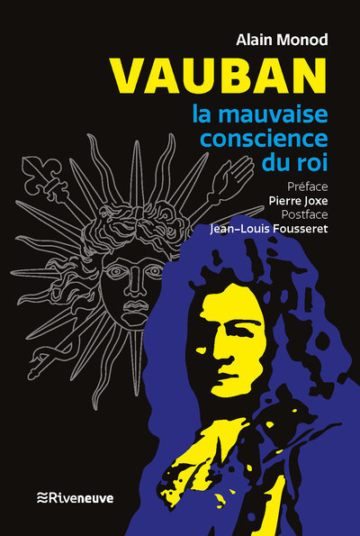 Image de Vauban - La mauvaise conscience du roi