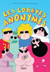 Picture of Les cobayes anonymes