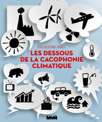 Picture of Les dessous de la cacophonie climatique