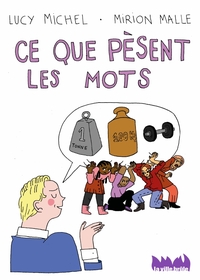 Picture of Ce que pèsent les mots