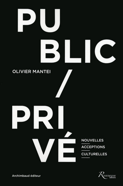 Picture of Public / privé nouvelles acceptions culturelles