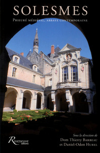 Image de Solesmes - Prieuré médiéval, abbaye contemporaine