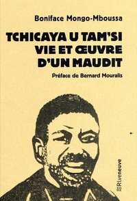 Picture of Tchicaya U Tam'si : Vie et oeuvre d'un maudit