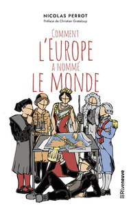 Picture of Comment l'Europe a nommé le monde