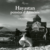 Image de Hayastan. Pensées d'Arménie