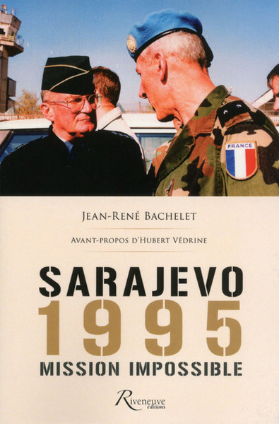 Image de Sarajevo 1995 Mission impossible